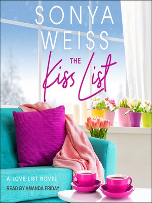 The Kiss List - Audiobook